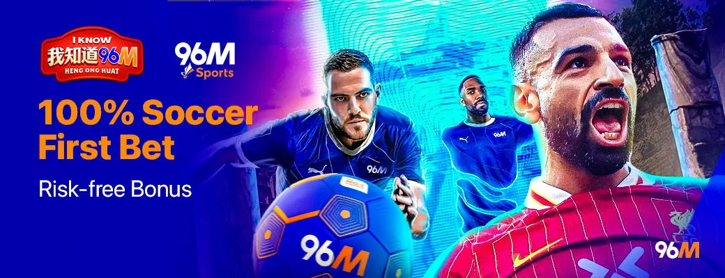 Banner that mentioned Soccer First Bet Risk-Free Bonus from 96M