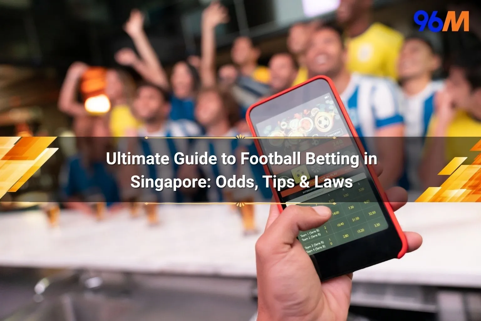 Ultimate Guide to Football Betting in Singapore
